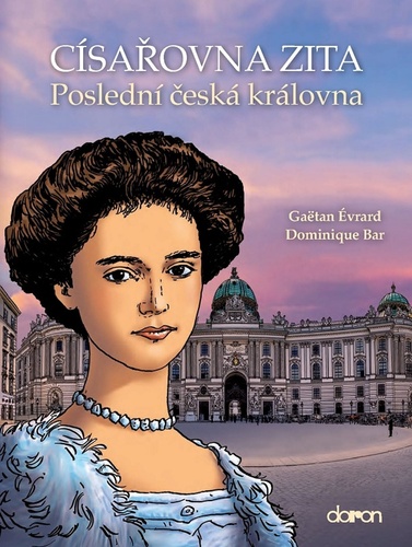 Kniha Císařovna Zita Gaëtan Évrard