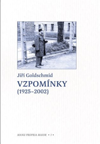 Knjiga Vzpomínky (1925-2002) Jiří Goldschmíd