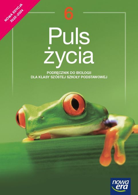 Książka Biologia Puls życia podręcznik dla klasy 6 szkoły podstawowej EDYCJA 2022-2024 64712 Joanna Stawarz