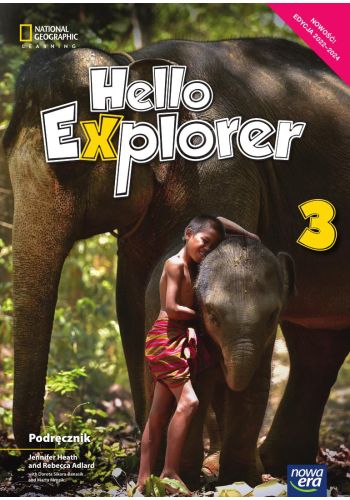Könyv Język angielski Hello Explorer Podręcznik dla klasy 3 szkoły podstawowej z trzema płytami CD EDYCJA 2022-2024 70062 Rebecca Adlard