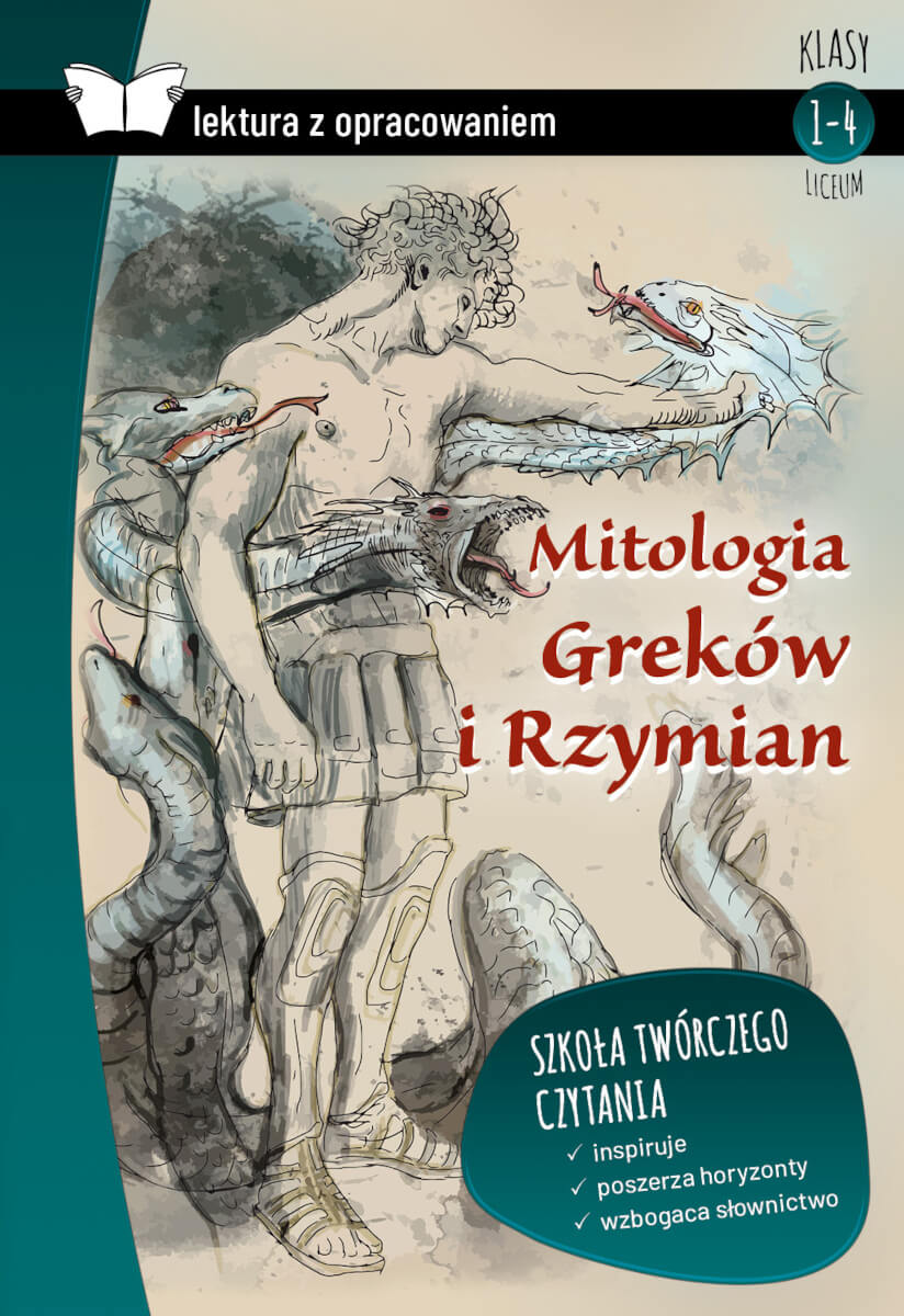Kniha Mitologia Greków i Rzymian. Lektura z opracowaniem Opracowanie Izabela Sieranc