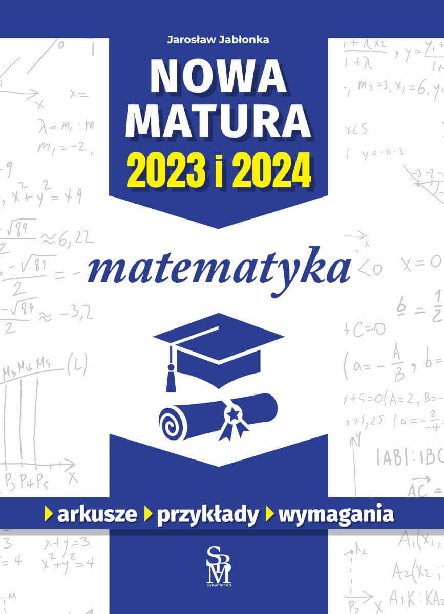 Book Matematyka. Nowa matura 2023 i 2024 Jarosław Jabłonka