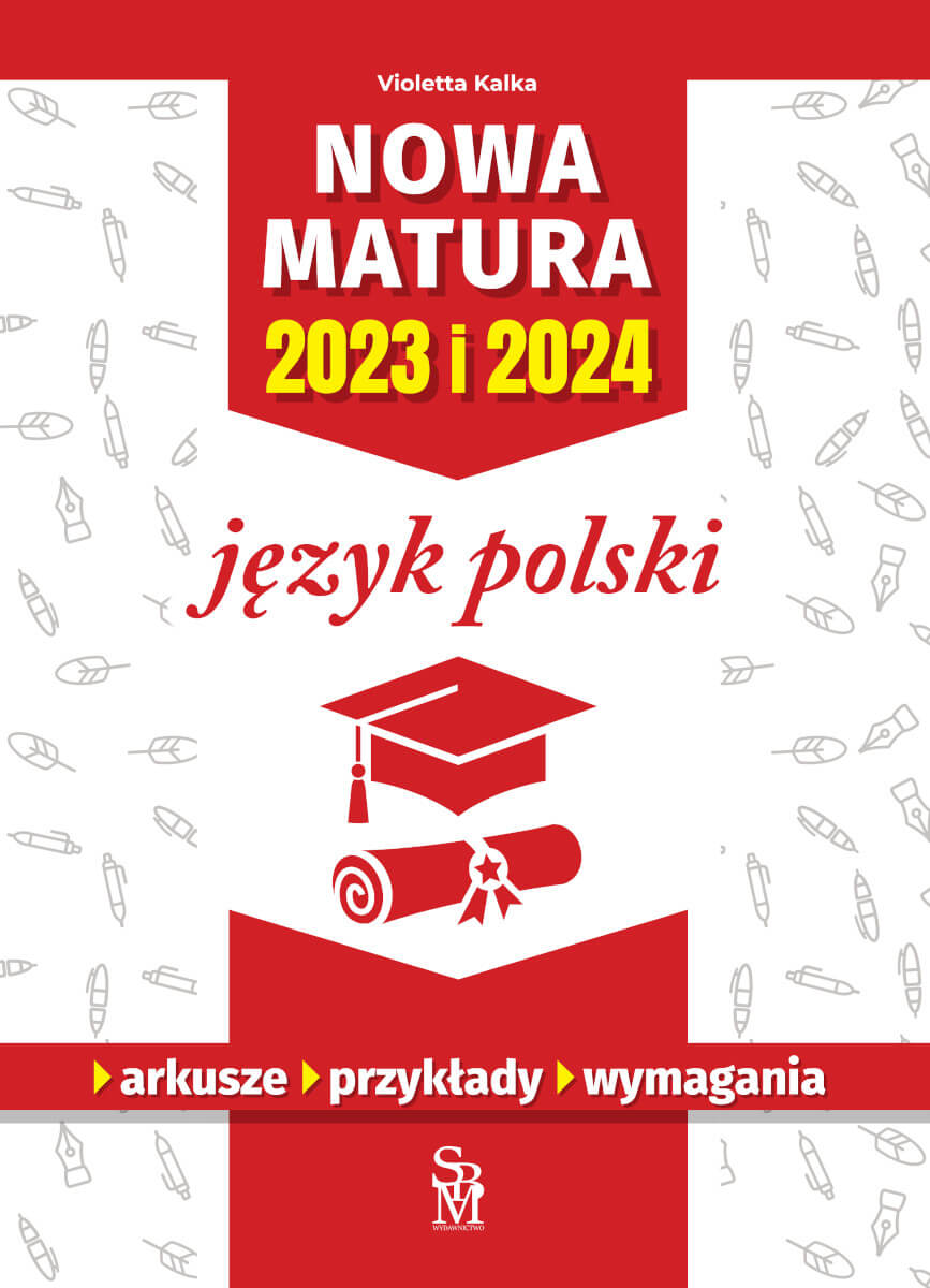 Kniha Język polski. Nowa matura 2023 i 2024 Violetta Kalka