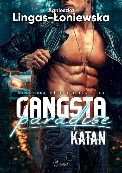 Kniha Katan. Gangsta Paradise. Tom 2 Agnieszka Lingas-Łoniewska