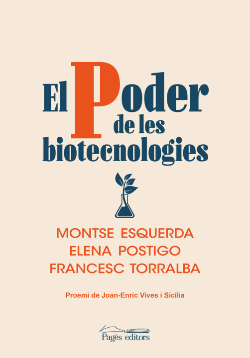 Kniha El poder de les biotecnologies MONTSE ESQUERDA