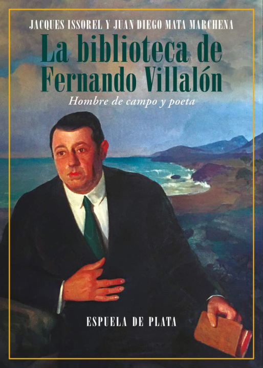 Kniha La biblioteca de Fernando Villalón JACQUES ISSOREL