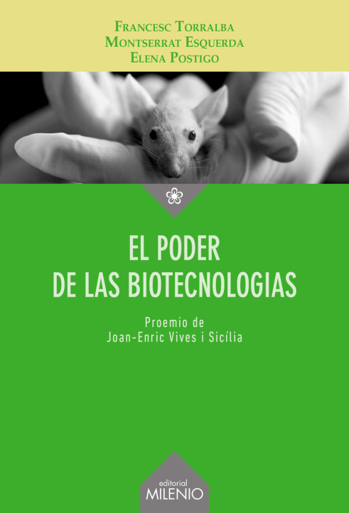 Knjiga El poder de las biotecnologías MONTSE ESQUERDA