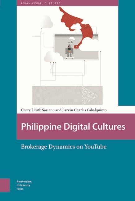 Knjiga Philippine Digital Cultures Earvin Charles Cabalquinto