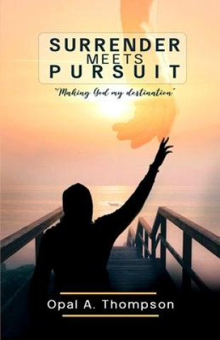 Buch Surrender Meets Pursuit OPAL A THOMPSON