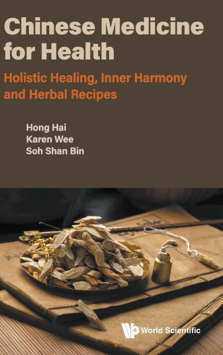 Kniha Chinese Medicine for Health Karen Wee