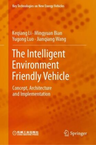 Book The Intelligent Environment Friendly Vehicle Keqiang Li