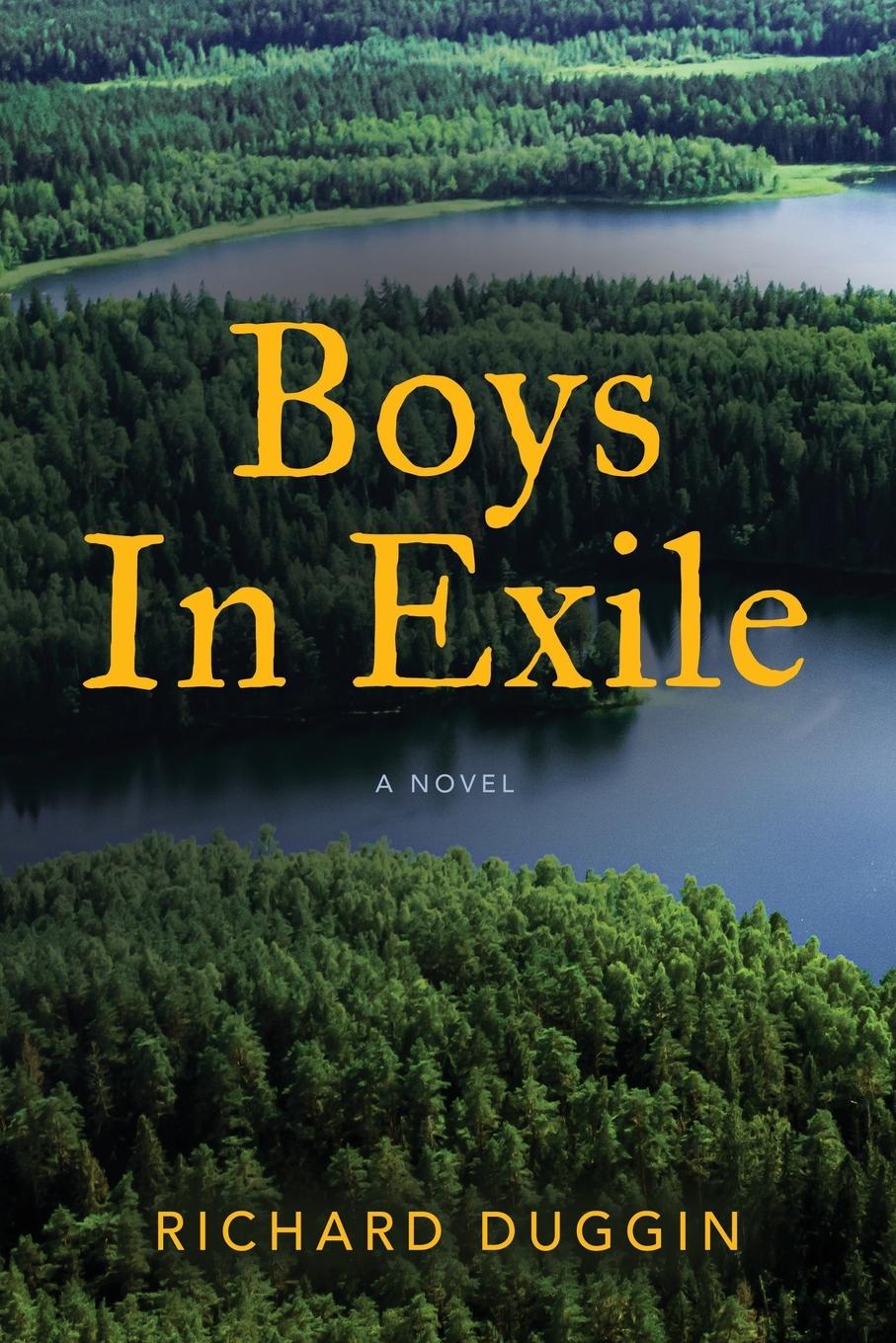 Knjiga Boys In Exile RICHARD DUGGIN