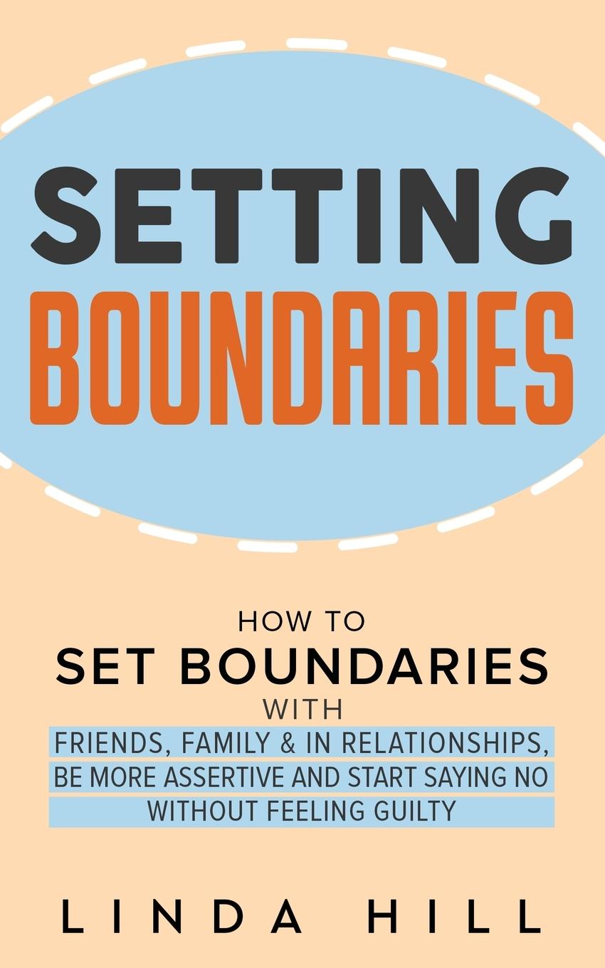 Knjiga Setting Boundaries Linda Hill