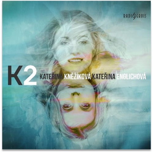 Audio K2 Kateřina Englichová