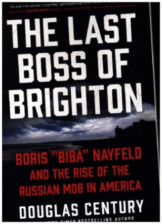 Kniha Last Boss of Brighton Douglas Century