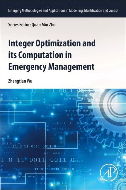 Knjiga Integer Optimization and its Computation in Emergency Management Zhengtian Wu