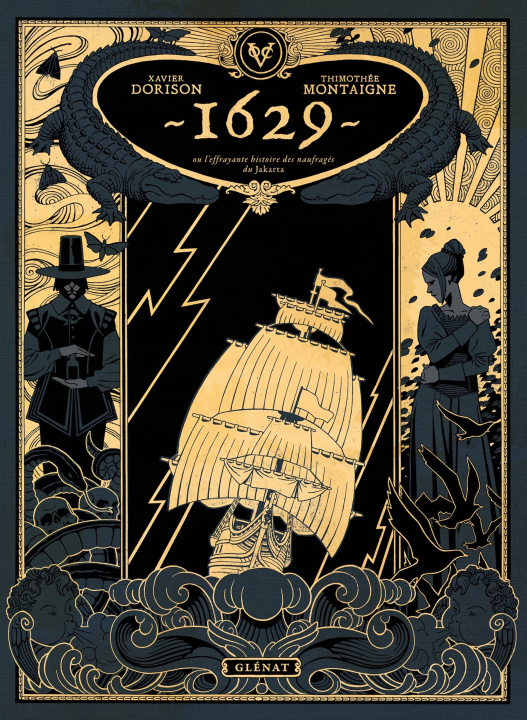 Könyv 1629, ou l'effrayante histoire des naufragés du Jakarta - Tome 01 