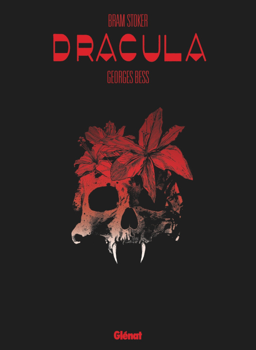 Carte Bram Stoker Dracula - Édition définitive Georges Bess