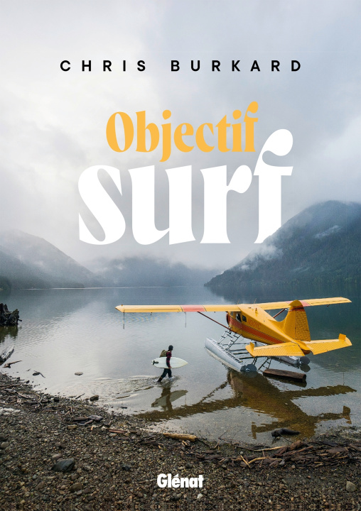Libro Objectif surf Chris Burkard