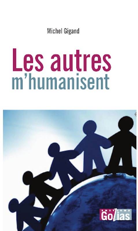 Βιβλίο LES AUTRES M HUMANISENT MICHEL GIGAND