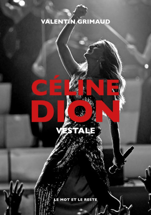 Книга Céline Dion - Vestale Valentin GRIMAUD