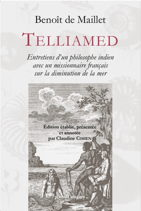 Kniha Telliamed - Entretiens d’un philosophe indien avec un missio Benoît MAILLET (DE)