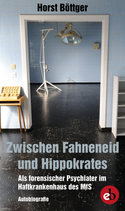 Kniha Zwischen Fahneneid und Hippokrates 