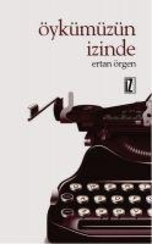 Book Öykümüzün Izinde 