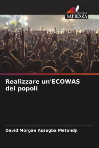 Book Realizzare un'ECOWAS dei popoli David Morgan Assogba Metondji