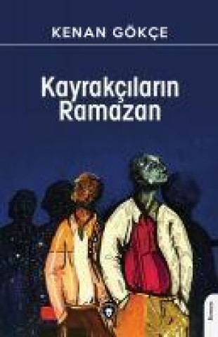 Knjiga Kayrakcilarin Ramazan 