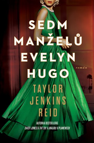 Книга Sedm manželů Evelyn Hugo Taylor Jenkins Reid