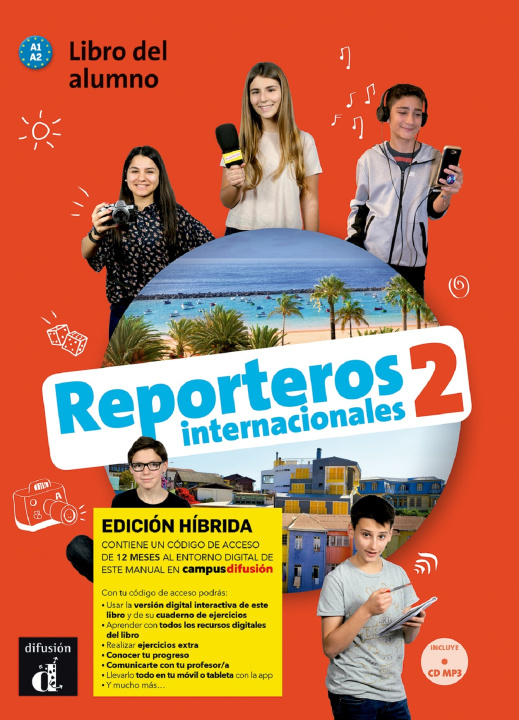Könyv Reporteros Int. 2- Livre de l'élève - Éd. hybride + CD 
