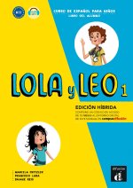 Книга Lola y Leo 1- Livre de l'élève - Éd. hybride. 