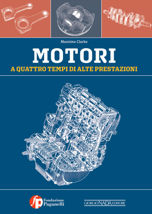 Könyv Motori a 4 tempi di alte prestazioni Massimo Clarke