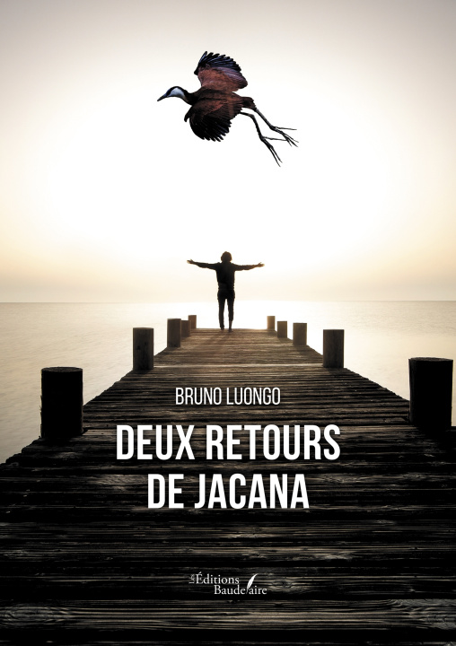 Book Deux retours de Jacana Bruno LUONGO
