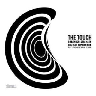 Zvok Touch Soren Kristiansen & Thomas Fonnesbaek