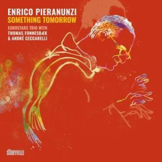 Audio Something Tomorrow Enrico Pieranunzi