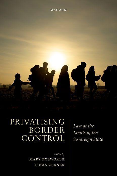 Knjiga Privatising Border Control Lucia Zedner