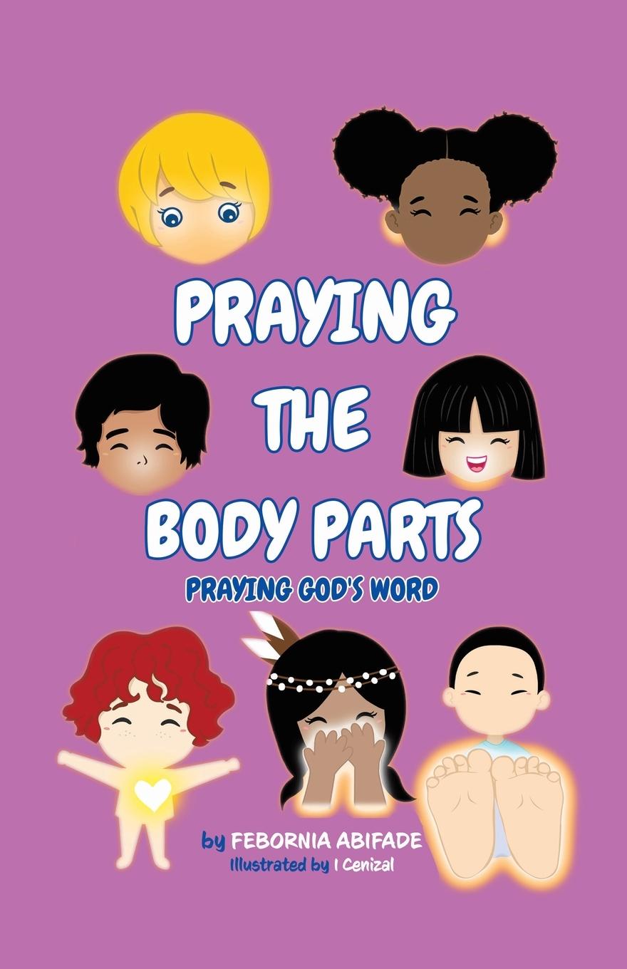 Knjiga Praying the Body Parts Febornia Abifade