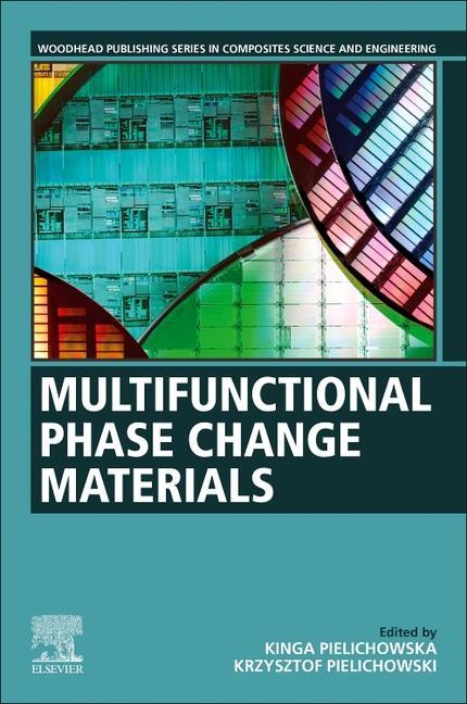 Könyv Multifunctional Phase Change Materials Kinga Pielichowska