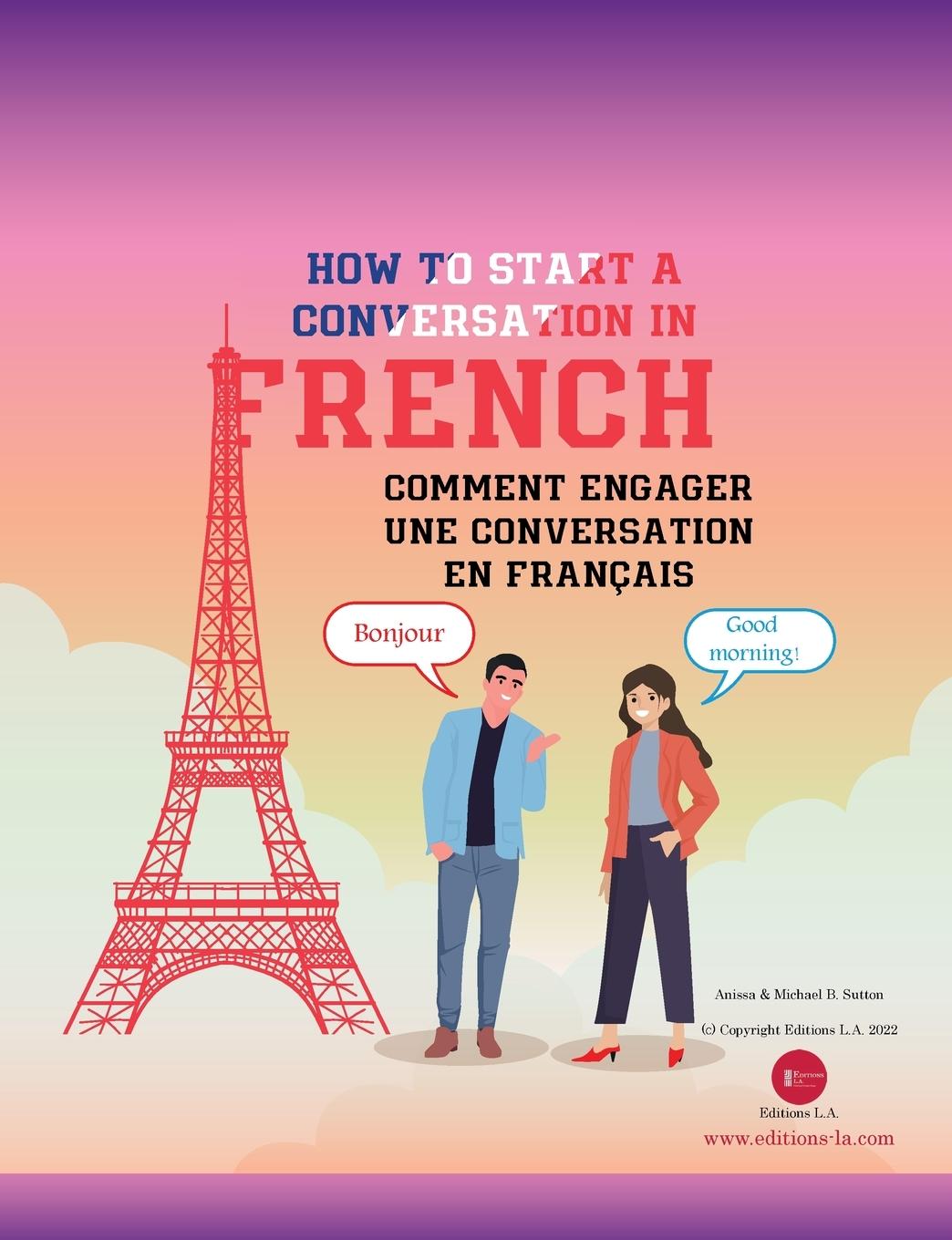 Boek How To Start A Conversation in French Michael B. Sutton
