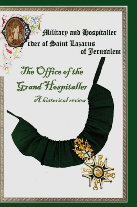 Könyv The Military & Hospital Order of St Lazarus of Jerusalem 
