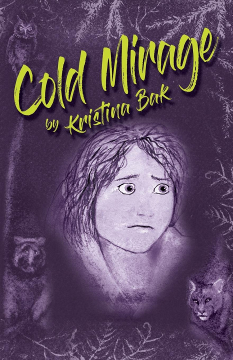 Knjiga Cold Mirage Kristina Bak