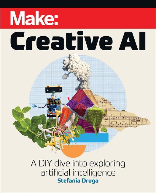 Knjiga Make: Creative AI Stefania Druga
