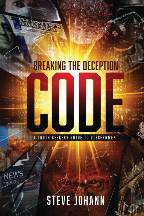 Knjiga Breaking The Deception Code Steve Johann