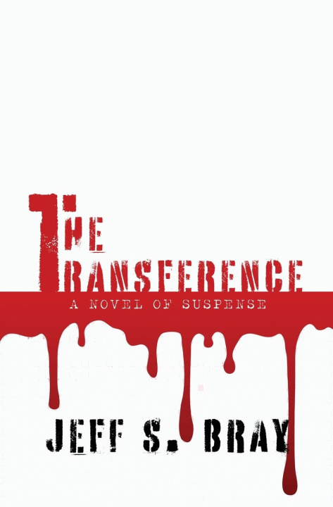 Knjiga The Transference Jeff S Bray