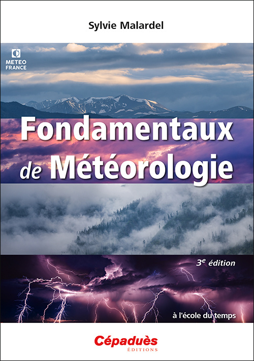 Книга Fondamentaux de Météorologie 3e édition Malardel