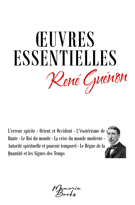 Carte Oeuvres essentielles de René Guénon 