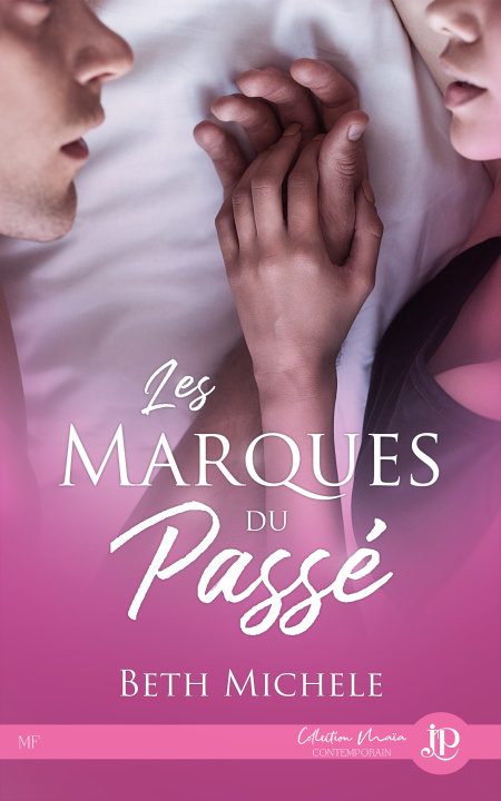 Book Les marques du passé BETH MICHELE