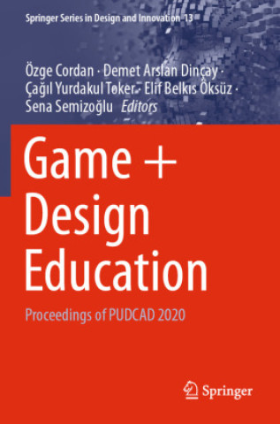 Könyv Game + Design Education Özge Cordan